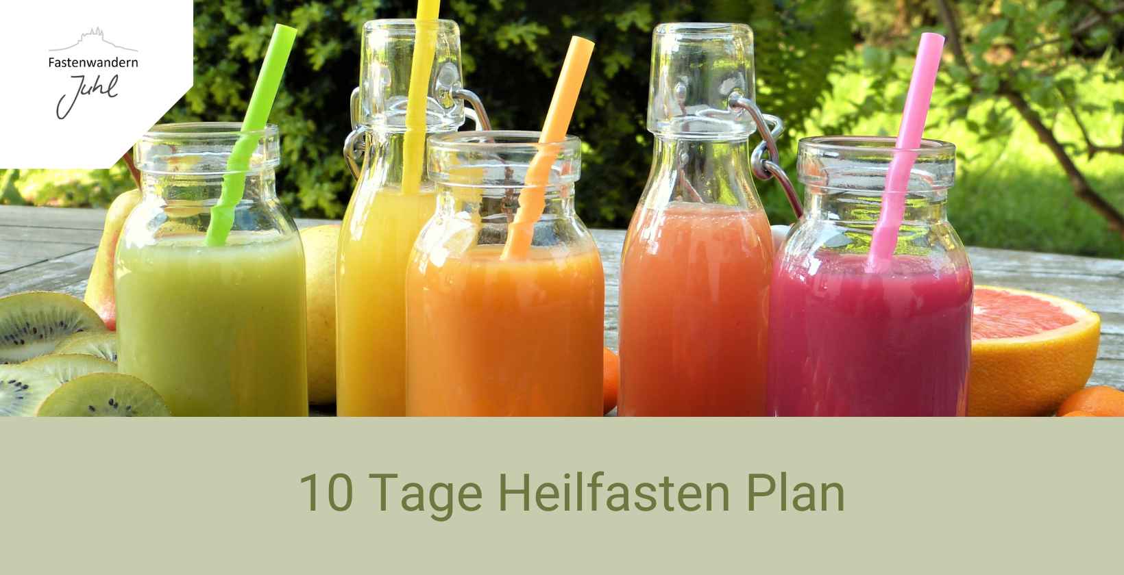 10 Tage Heilfasten